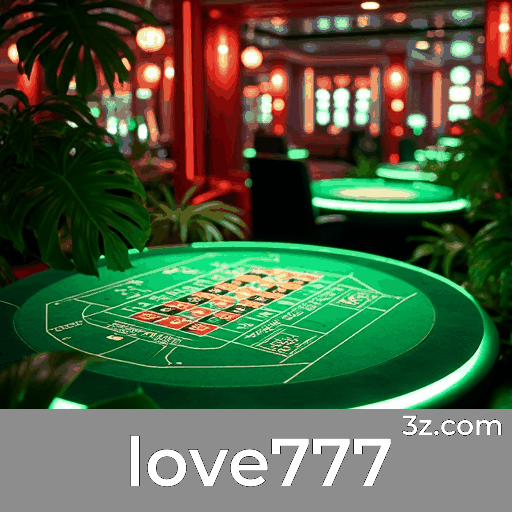 Love777: Seu Destino para Apostas e Cassino Seguro